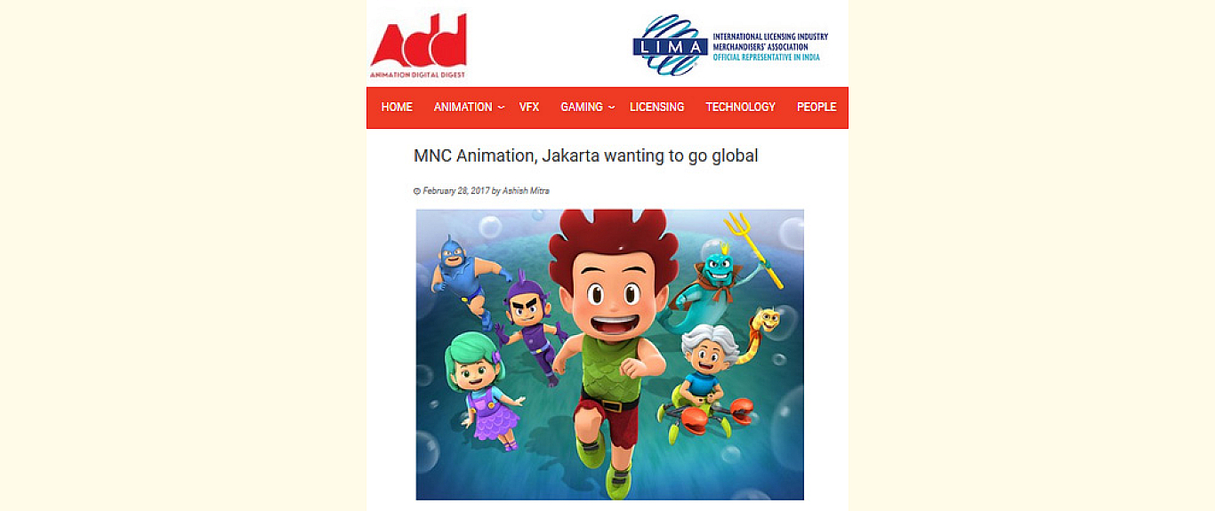 MNC ANIMATION - MNC Animation, Jakarta wanting to go global - Animation  Digital Digest [Eng Version]